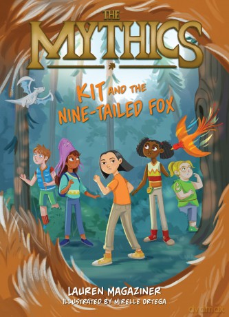The Mythics #3: Kit and the Nine-Tailed Fox - Lauren Magaziner [KSIĄŻKA]
