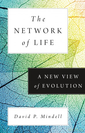 The Network of Life: A New View of Evolution - David P. Mindell [KSIĄŻKA]