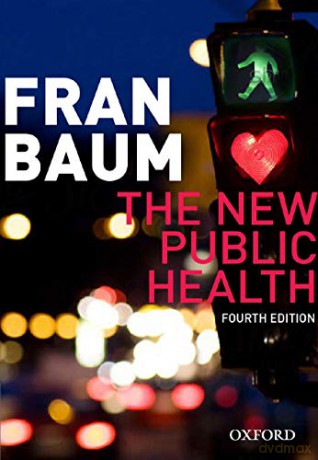 The New Public Health - Fran Baum [KSIĄŻKA]