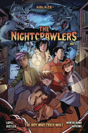 The Nightcrawlers Vol 1: The Boy Who Cried Wolf (NIGHTCRAWLERS TP) - Marco Lopez [KSIĄŻKA]