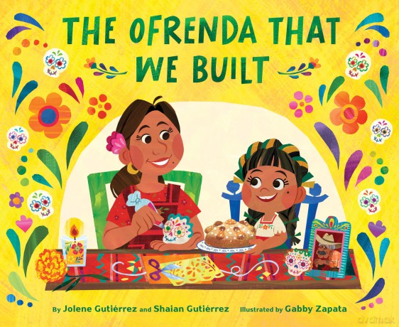 The Ofrenda That We Built - Jolene Gutiérrez [KSIĄŻKA]