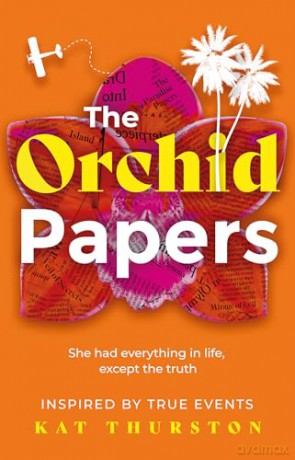 The Orchid Papers - Kat Thurston [KSIĄŻKA]