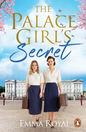 The Palace Girl's Secret: The heartwarming historical romance featuring royal drama and forbidden love - Emma Royal [KSIĄŻKA]