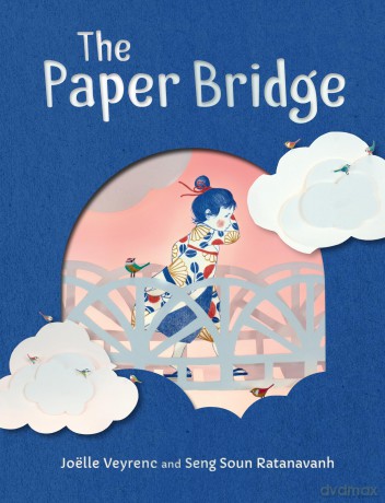 The Paper Bridge - Joëlle Veyrenc [KSIĄŻKA]