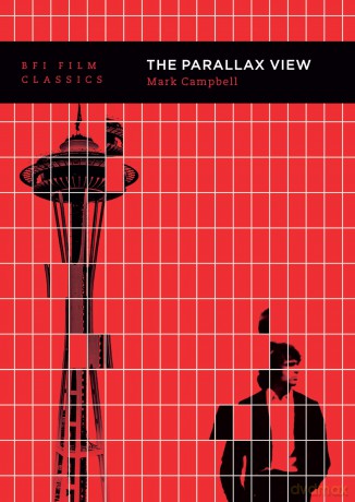 The Parallax View (BFI Film Classics) - Mark Campbell [KSIĄŻKA]