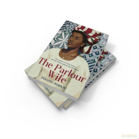 The Parlour Wife: The most poignant historical fiction book you'll read this year - Foluso Agbaje [KSIĄŻKA]