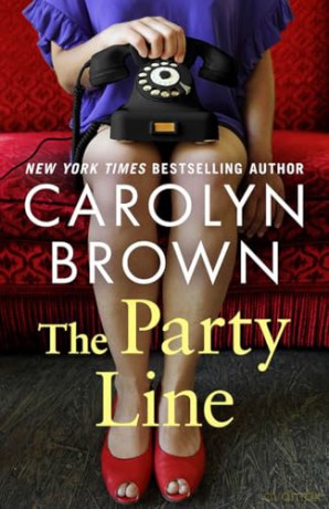 The Party Line - Carolyn Brown [KSIĄŻKA]