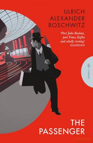 The Passenger (Pushkin Press Classics) - Ulrich Alexander Boschwitz [KSIĄŻKA]