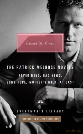 The Patrick Melrose Novels (Everyman's Library CLASSICS) - Edward St Aubyn [KSIĄŻKA]
