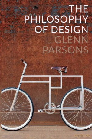The Philosophy of Design - Glenn Parsons [KSIĄŻKA]