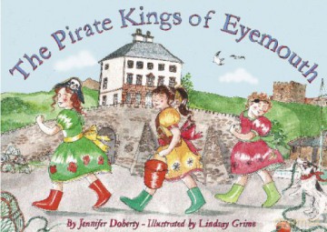 The Pirate Kings of Eyemouth - Jennifer T. Doherty [KSIĄŻKA]