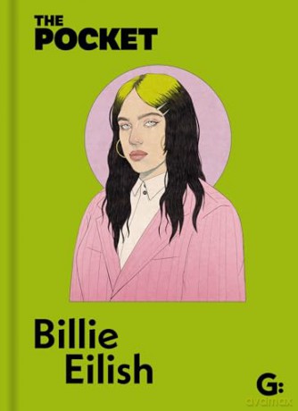 The Pocket Billie Eilish: A Look Inside the Genius of a Once-In-A-Generation Icon. (Pocket Books) - Gemini Books [KSIĄŻKA]