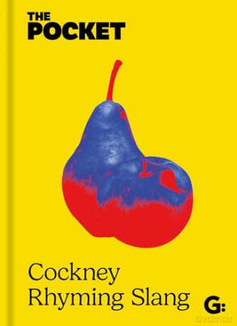 The Pocket Cockney Rhyming Slang: The Original (Pocket Books) - Gemini Books [KSIĄŻKA]