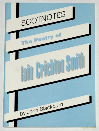 The Poetry of Iain Crichton Smith: (Scotnotes Study Guides) - John Blackburn [KSIĄŻKA]
