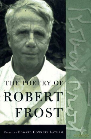 The Poetry of Robert Frost: The Collected Poems, Complete and Unabridged - Robert Frost [KSIĄŻKA]