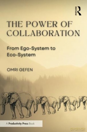 The Power of Collaboration: From Ego-System to Eco-System - Omri Gefen [KSIĄŻKA]