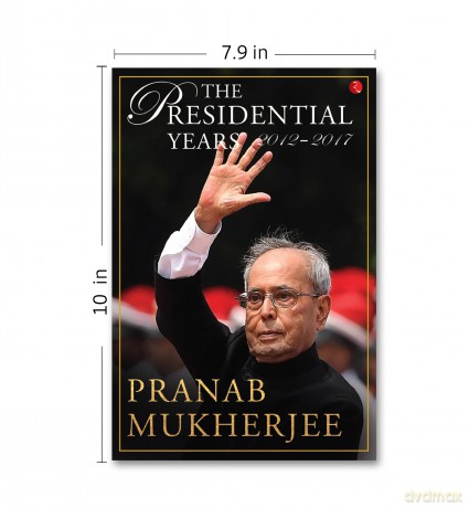 The Presidential Years: 2012-2017 - Mukherjee [KSIĄŻKA]