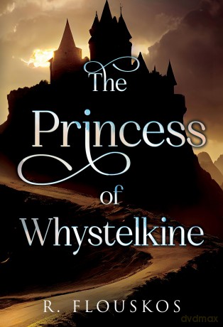 The Princess of Whystelkine - R Flouskos [KSIĄŻKA]