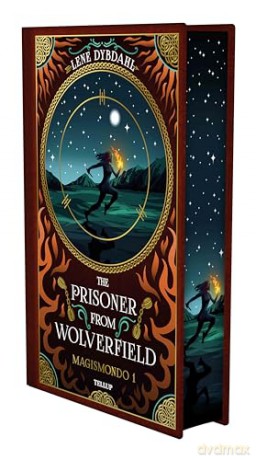 The Prisoner from Wolverfield (Magismondo Series) - Lene Dybdahl [KSIĄŻKA]