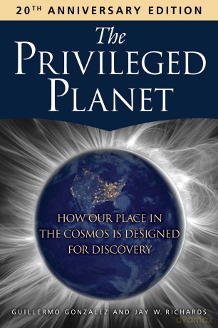 The Privileged Planet (20th Anniversary Edition): How Our Place in the Cosmos Is Designed for Discovery - Guillermo Gonzalez [KSIĄŻKA]