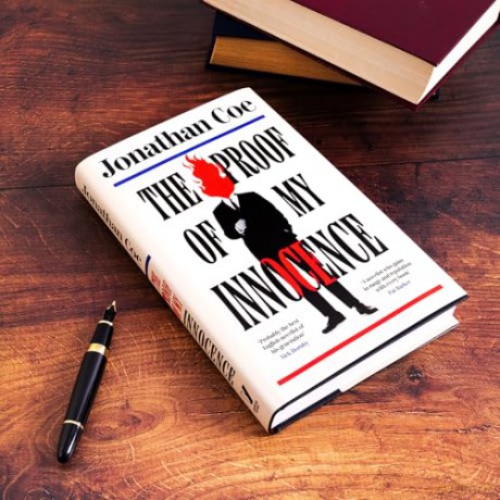 The Proof of My Innocence: A hilarious political novel wrapped in a murder mystery, from the bestselling author of Middle England - Jonathan Coe [KSIĄŻKA]