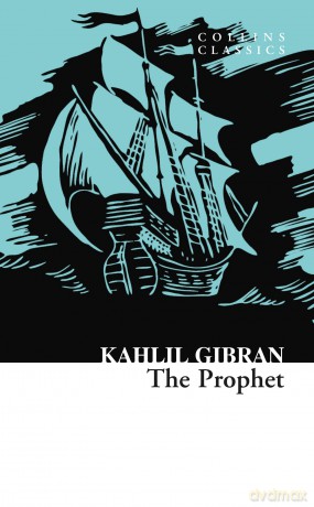 The Prophet (Collins Classics) - Kahlil Gibran [KSIĄŻKA]