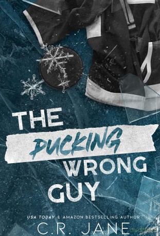 The Pucking Wrong Guy (The Pucking Wrong Series) - C. R. Jane [KSIĄŻKA]