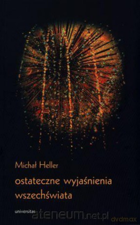 Ostateczne wyjaśnienia wszechświata [KSĄŻKA]