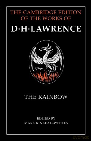 The Rainbow (The Cambridge Edition of the Works of D. H. Lawrence) - D. H. Lawrence [KSIĄŻKA]