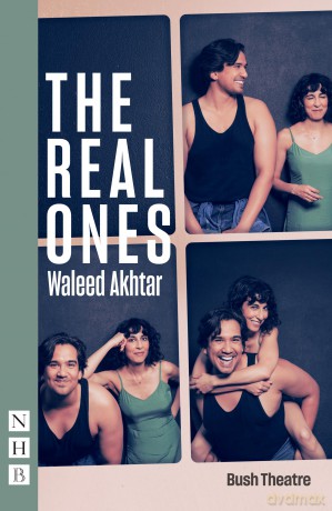 The Real Ones (NHB Modern Plays) - Waleed Akhtar [KSIĄŻKA]