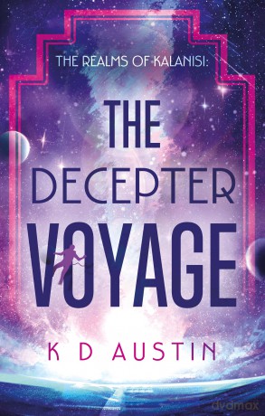 The Realms of Kalanisi: The Decepter Voyage - K D Austin [KSIĄŻKA]