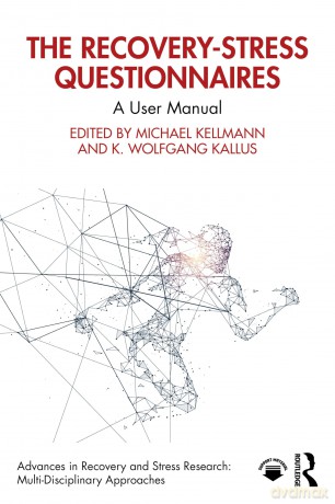 The Recovery-Stress Questionnaires: A User Manual (Advances in Recovery and Stress Research) - Michael Kellmann [KSIĄŻKA]