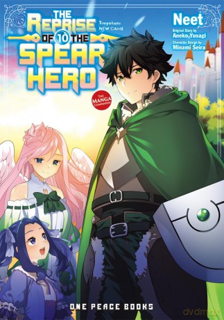 The Reprise of the Spear Hero Volume 10: The Manga Companion - Yusagi Neet [KOMIKS]