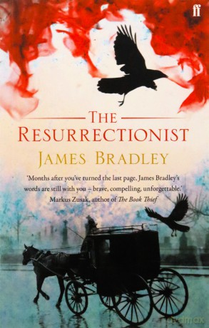 The Resurrectionist - James Bradley [KSIĄŻKA]