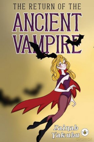 The Return of the Ancient Vampire - Zainab Yakubu [KSIĄŻKA]