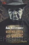 Ostatnią kartą jest śmierć [KSĄŻKA]