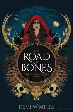The Road of Bones: The epic Viking romantasy BookTok sensation unmissable for fans of WHEN THE MOON HATCHED and FOURTH WING - Demi Winters [KSIĄŻKA]