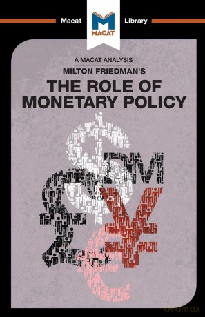 The Role of Monetary Policy (The Macat Library) - Nick Broten [KSIĄŻKA]