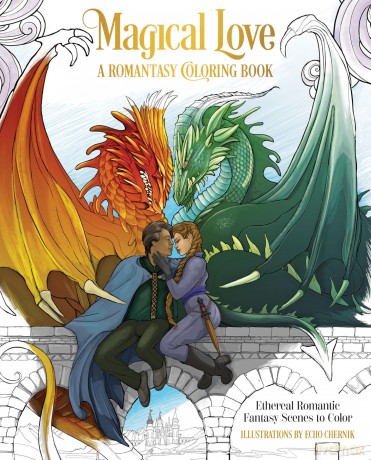 The Romantasy Lover's Coloring Book: Swoon-Worthy Romantic Fantasy Scenes to Color: Ethereal Romantic Fantasy Scenes to Color - Echo Chernik [KSIĄŻKA]