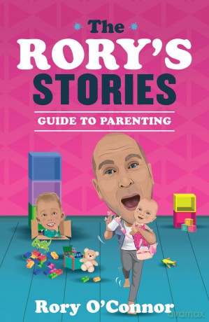 The Rory's Stories Guide to Parenting - Rory O'Connor [KSIĄŻKA]