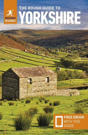 The Rough Guide to Yorkshire: Travel Guide with eBook: Travel Guide With Free Ebook (Rough Guides Main Series) - Rough Guides [KSIĄŻKA]