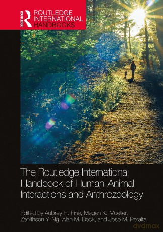 The Routledge International Handbook of Human-Animal Interactions and Anthrozoology (Routledge International Handbooks) - Aubrey H. Fine [KSIĄŻKA]