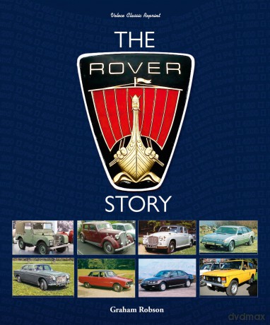 The Rover Story - Graham Robson [KSIĄŻKA]