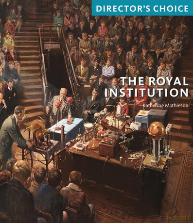 The Royal Institution: Director's Choice - Katherine Mathieson [KSIĄŻKA]