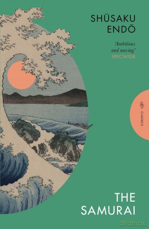 The Samurai: Shusaku Endo (Pushkin Press Classics) - Shusaku Endo [KSIĄŻKA]