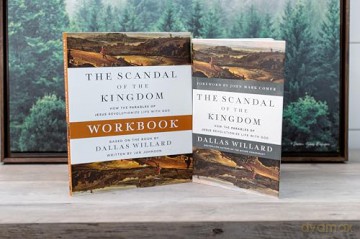 The Scandal of the Kingdom Workbook: How the Parables of Jesus Revolutionize Life with God - Dallas Willard [KSIĄŻKA]
