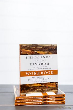 The Scandal of the Kingdom Workbook: How the Parables of Jesus Revolutionize Life with God - Dallas Willard [KSIĄŻKA]