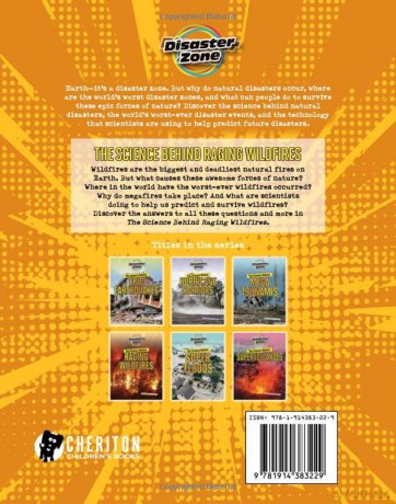 The Science Behind Raging Wildfires (Disaster Zone) - Louise A. Spilsbury [KSIĄŻKA]
