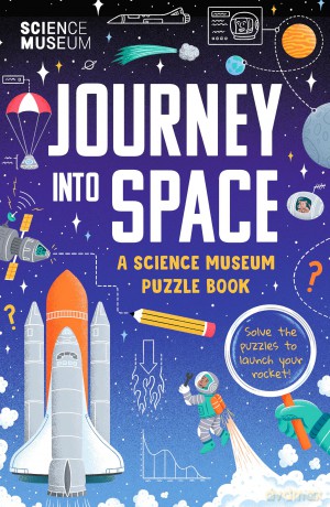 The Science Museum Puzzle Book - Journey into Space: The perfect family puzzle book for Christmas - The Science Museum [KSIĄŻKA]