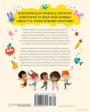 The Self-Regulation Workbook for 3 to 5 Year Olds: Play-Based and Creative Activities to Build Coping Skills and Handle Big Emotions - Abbre McClain [KSIĄŻKA]